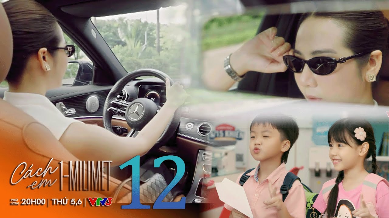 Cách em 1 milimet tập 12 | Ngân đã lập gia đình, người ấy có phải là Viễn? | VTV Films
