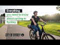 Everything you need to know about cycling in Sydney