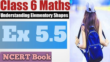 Class 6 l chapter 5"Understanding Elementary Shapes" l Ex.5.5 l NCERT Book of math l Sheewali Garg l