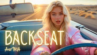 Backseat (Official Music Video) 🚗✨