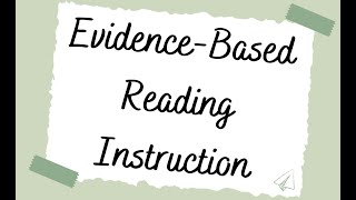 Evidence-Based Reading Instruction Live Session 1 March 2022