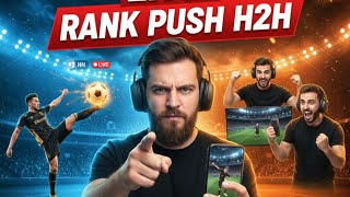 LIVE NOW 🔴  Rank Push H2H FC26 🔮 #fcmobile #eafc26