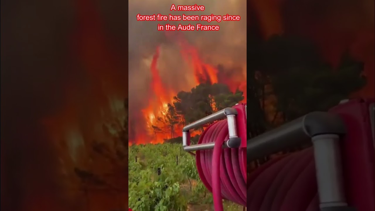A massive forest fire in the Aude france 