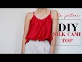 DIY Easy Silk Cami Top | No Pattern | Satin Top Sewing-Tutorial | DIY Clothes