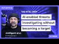 Researching AI-enabled threats