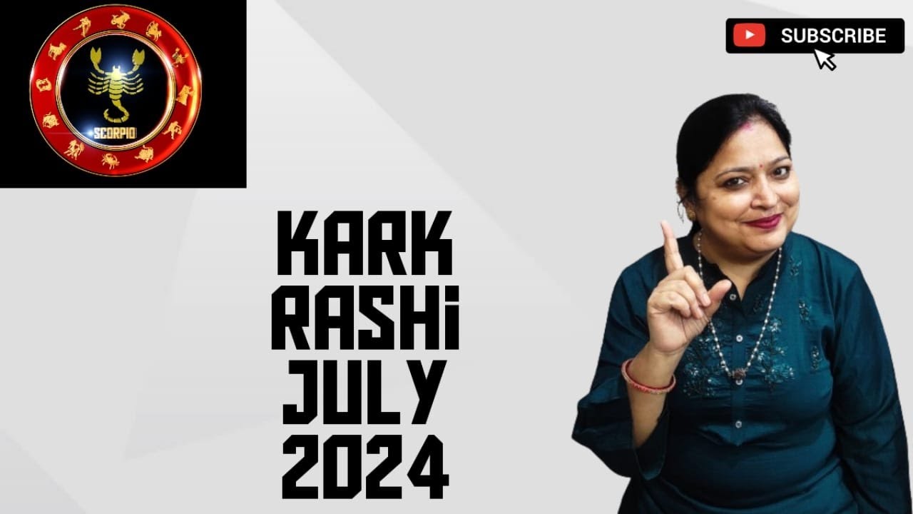 kark Rashi July 2024 contact : 7980 27193 - YouTube