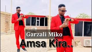 Garzalimiko latest Hausa song Amsa kira..