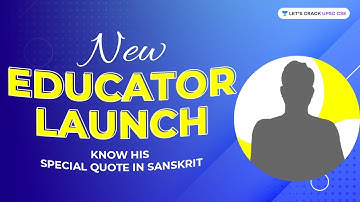 New Educator Launch | Know his Special Quote in Sanskrit | Crack UPSC CSE 2022 #EducatorLaunch