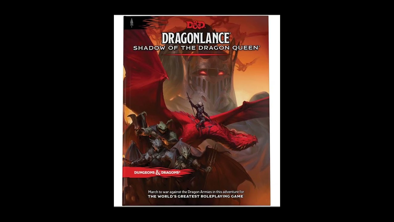 Dungeons & Dragons Dragonlance: Shadow of the Dragon Queen