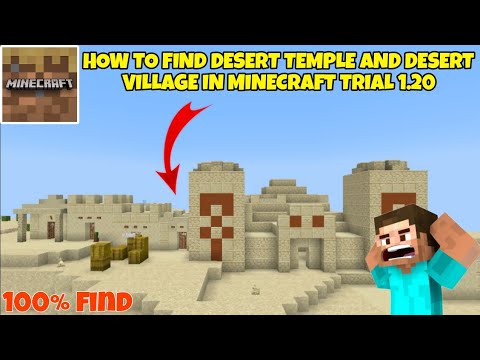 HOW TO FIND DESERT TEMPLE AND DESERT VILLAGE IN MINECRAFT TRIAL 1.20! VILLAGE or TEMPLE AK SATH FIND