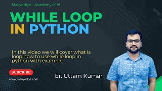 #10 Python While Loop Explained | What is Loop in Python with Examples