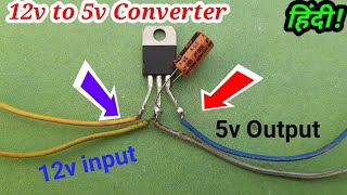 |12v To 5v DC Step Down Converter Use a 7805 ic|12v se 5v kaise banaye|Electronics project|