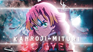 Mitsuri Kanroji - Go Gyal 🌸 [Edit/AMV] #amvedit #demonslayer #kanrojimitsuri
