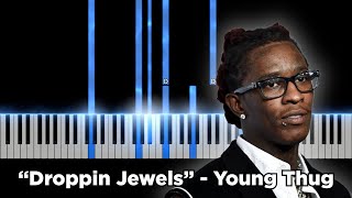 Detalles Droppin Jewels - Young Thug (Piano Tutorial) Actualización