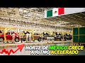 Mercado industrial del norte de México crece a ritmo acelerado