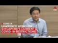 Lawrence Wong Covid - Covid 19 Pandemic Could Last 4 To 5 Years Lawrence Wong Cna