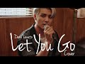 Let You Go Demi Lovato Male KPop Idol Style Cover mp3
