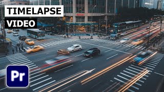 How to Create a Timelapse Video in Premiere Pro | Easy Timelapse Tutorial