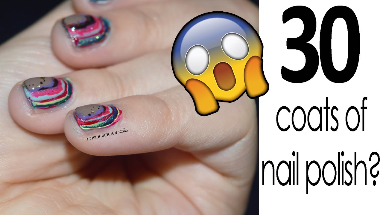 30 coats of nail polish? NAIL OR FAIL??! YouTube