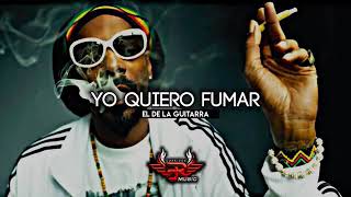 El De La Guitarra Official - Yo Quiero Fumar