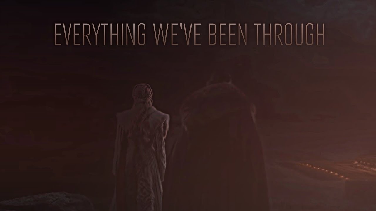 Game of Thrones || Everything We've Been Through