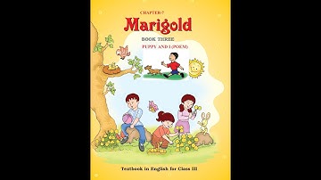NCERT || Class-3 || English || Chapter-7 || Puppy and I (Poem) || Marigold