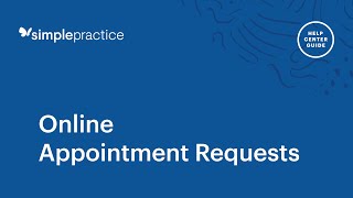 How to Offer Online Appointment Requests in SimplePractice - 3 Step Setup screenshot 3