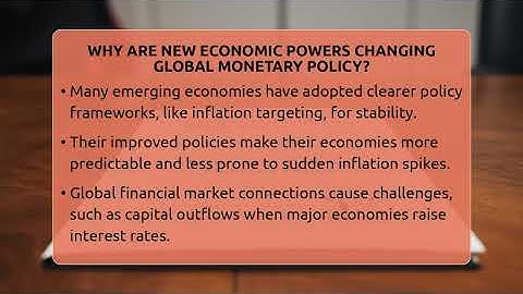 Why Are New Economic Powers Changing Global Monetary Policy? - Inflation Insight Channel