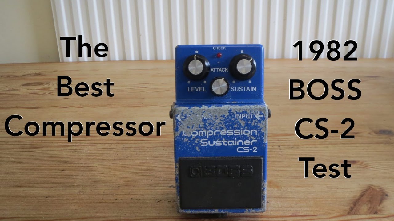 BOSS Compression Sustainer CS-2 Pedal (1982) Demo Test (2022)