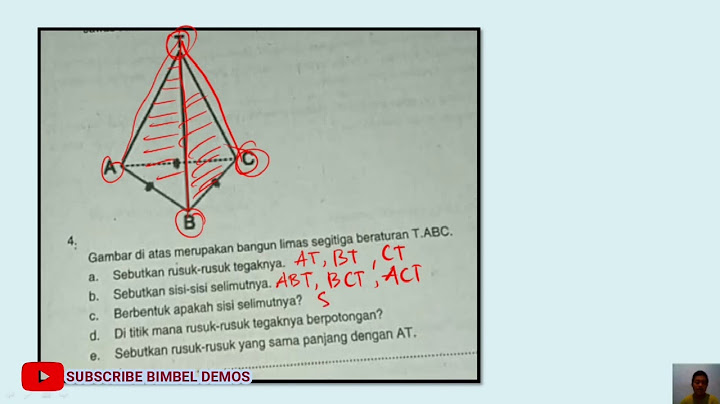 Sebutkan sisi tegak limas segitiga beraturan