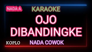 Karaoke Lagu Ojo Dibandingke Denny Caknan - Nada Cowok