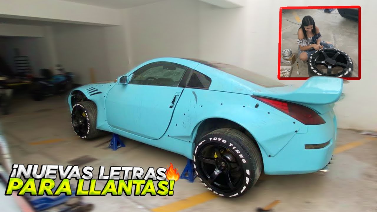 VUELVE EL 350z ! | NUEVAS LETRAS PARA LAS LLANTAS | GUS LOPEZ