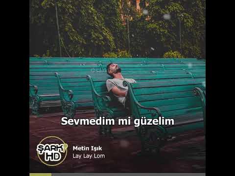 Metin Işık - Lay Lay Lom (Official Video)