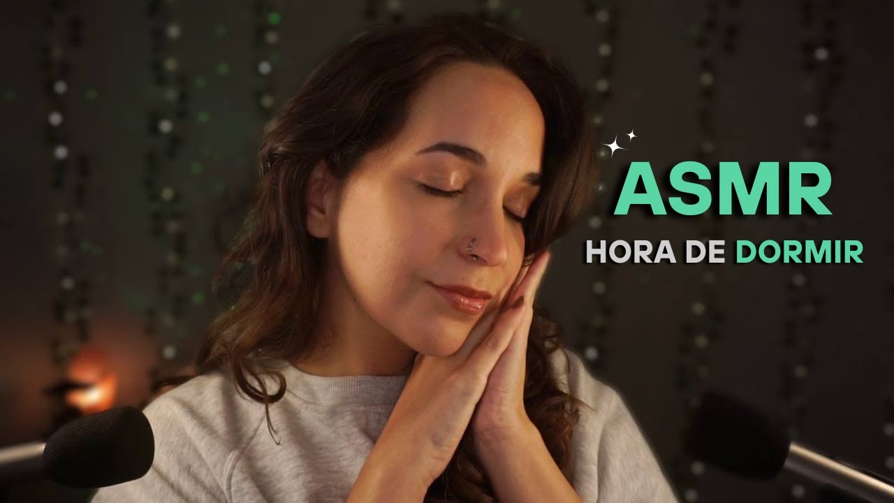ASMR Hora de dormir y descansar | Sonidos de oreja a oreja
