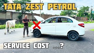 इतनी महँगी service 🙏🏻 | Tata zest service cost in service centre | Tata zest xm petrol | #tata