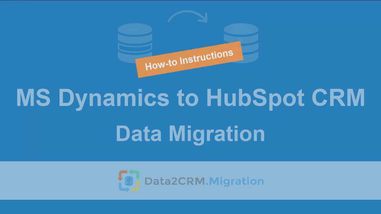 Microsoft Dynamics to HubSpot CRM Migration YouTube