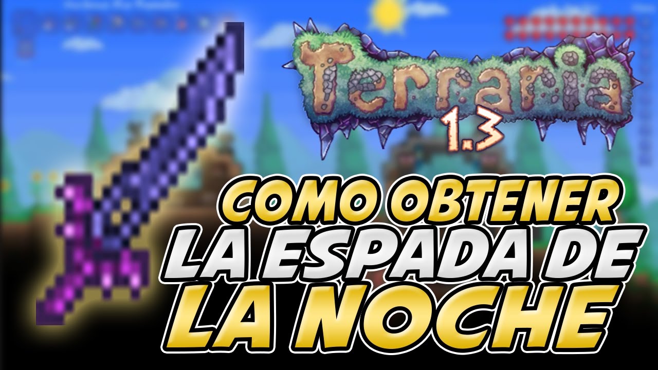 Como Hacer Filo De La Noche Terraria