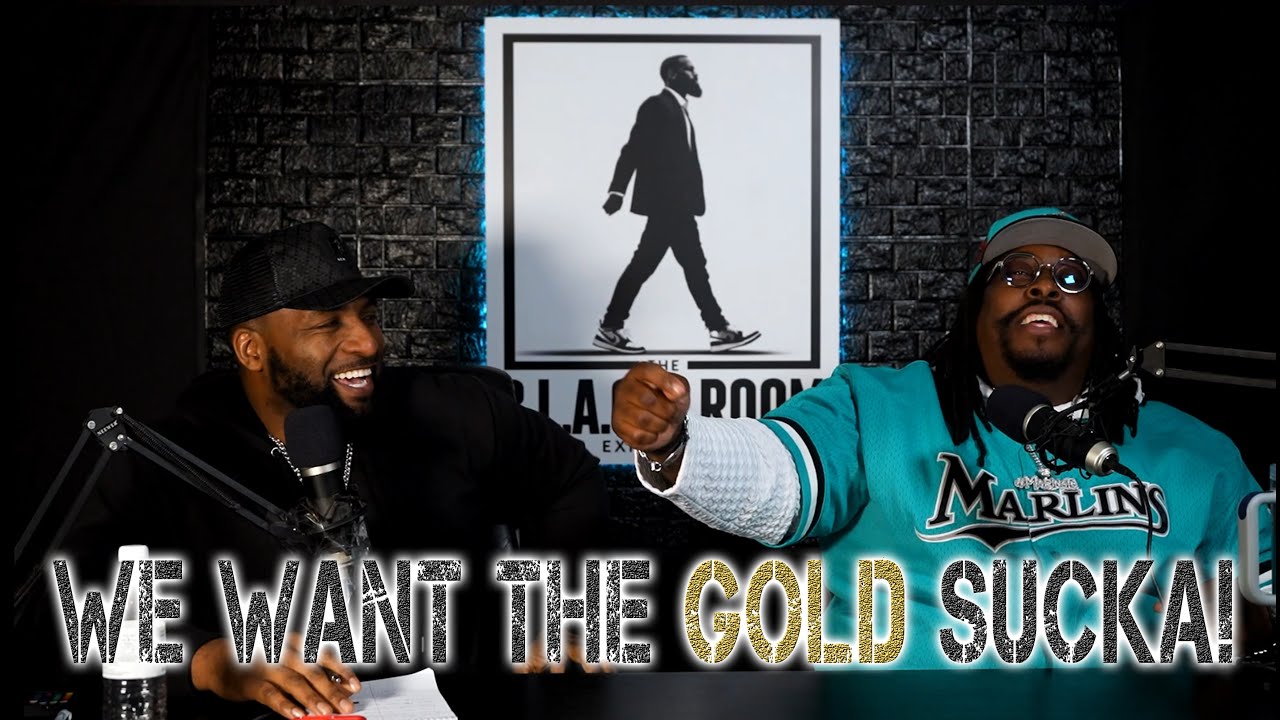 The B.L.A.C.C. Room Experience #15 - WE WANT THE GOLD SUCKA!! 