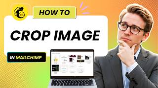How to Crop Images in Mailchimp (Easy Guide) screenshot 3