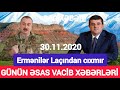 Əsas xəbərlər 30.11.2020 Paşinyandan ŞOK AÇIQLAMA, son xeberler bugun 2020