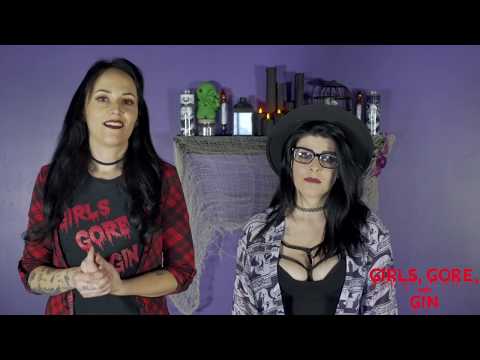 Girls, Gore, and Gin Patreon Video