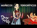 Los MUÑECOS más TERRORÍFICOS (Chucky, Annabelle, Jigsaw...) | Draw My Life en Español