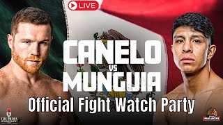 Canelo vs Munguia Official Fight Watch Party