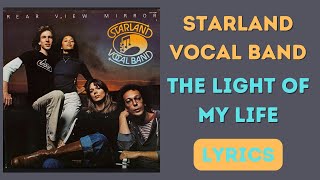 Watch Starland Vocal Band The Light Of My Life video