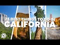 25 best things to do in california