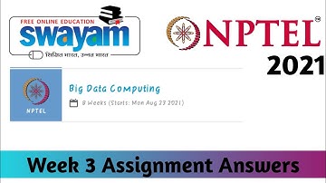 NPTEL Big Data Computing Assignment 3 Answers || 100% Correct Quiz Answers || Unique Jankari