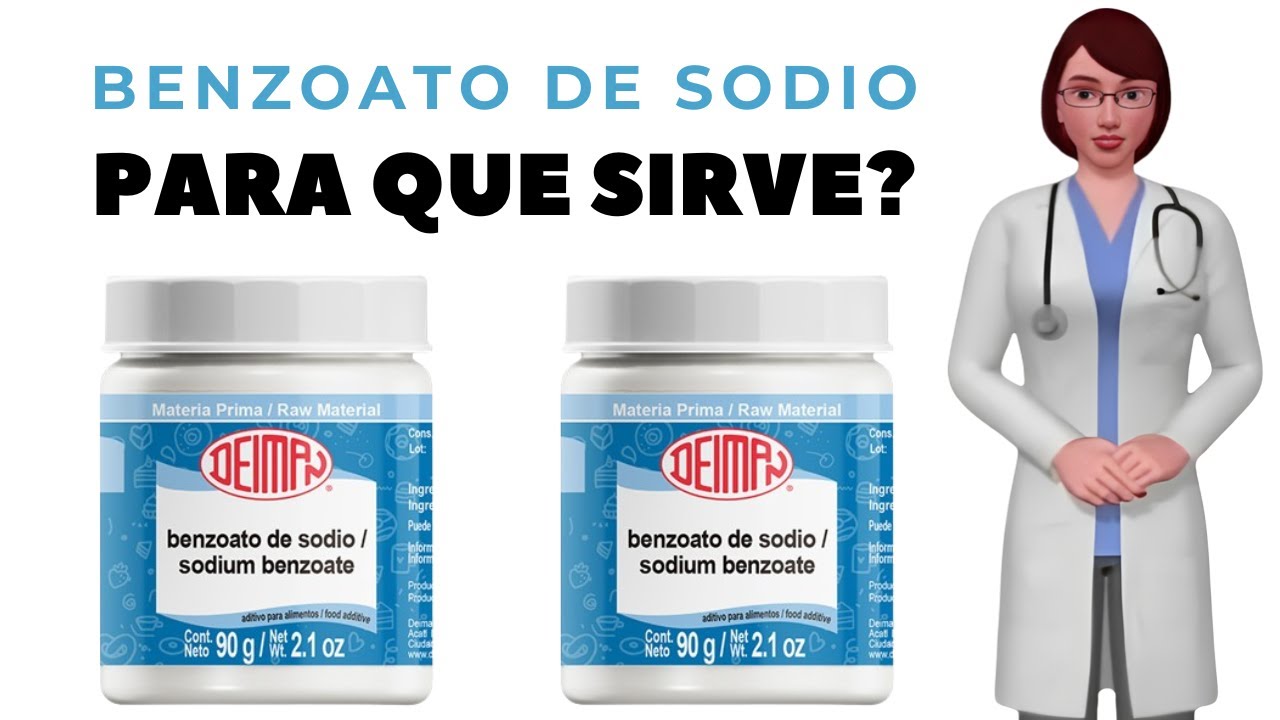 BENZOATO DE SODIO que es y para qué sirve el benzoato de sodio, dosis