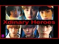 Xdinary Heroes | Performance MVs for ALL MEMBERS (with names)