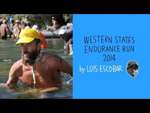 Western States Endurance Run 2014 | ウエスタンステイツ・エンデュランスラン