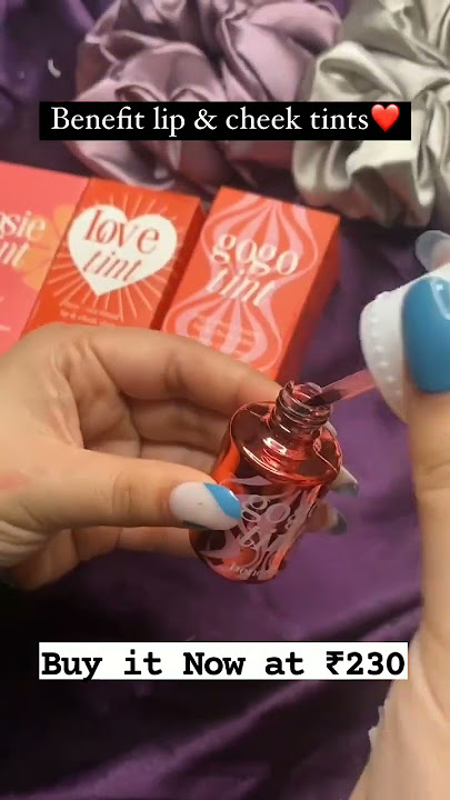 Benefit Lip & Cheek Tints | Liquid Blusher Available #benefits #benetint #shortsviral